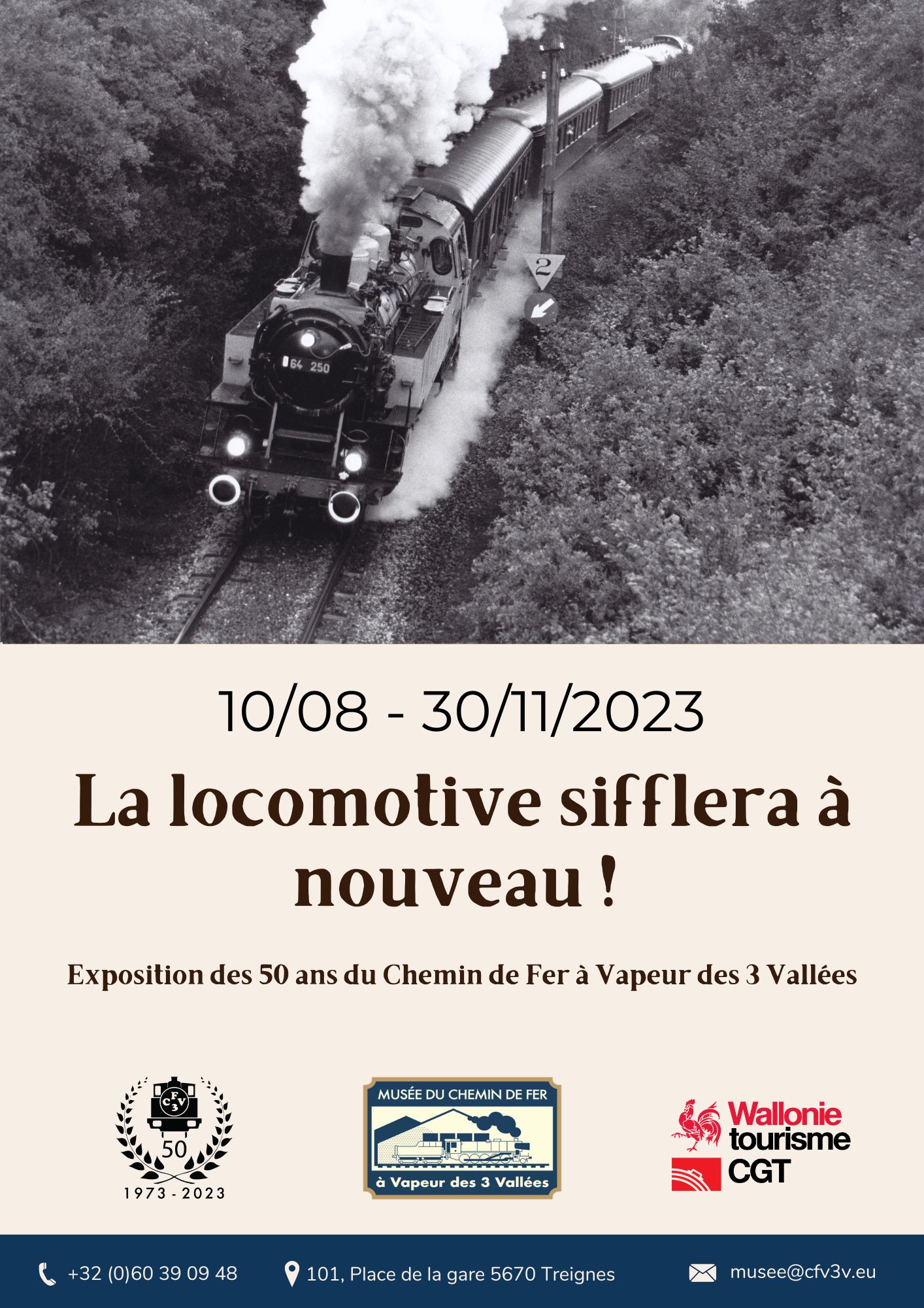 23 08 10 La locomotive sifflera à nouveau
